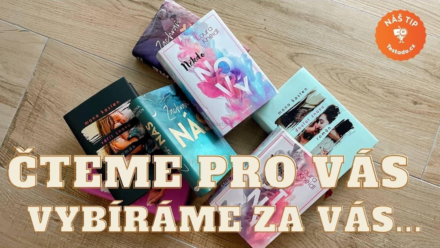 Čtemě za vás, výběr Mony Kasten a Laury Kneidl